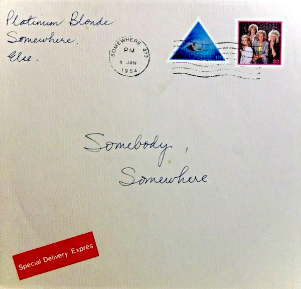 Platinum Blonde - Somebody Somewhere (7") [Vinyl] | Columbia (C4-7127)