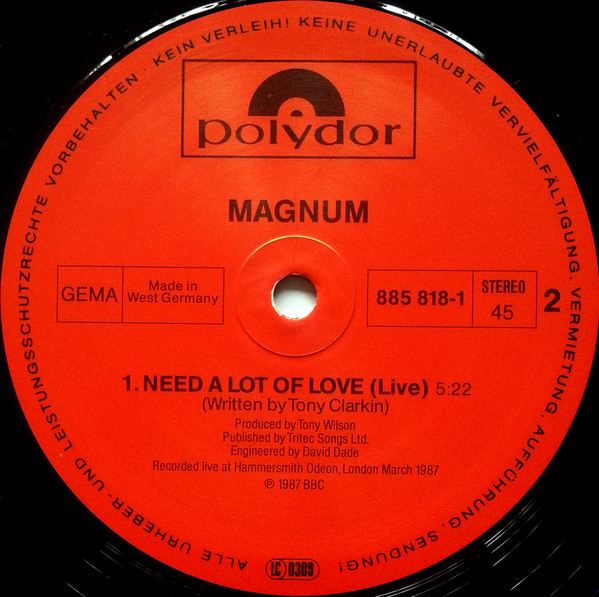 Magnum - Need A Lot Of Love | Polydor (885 818-1) - 4