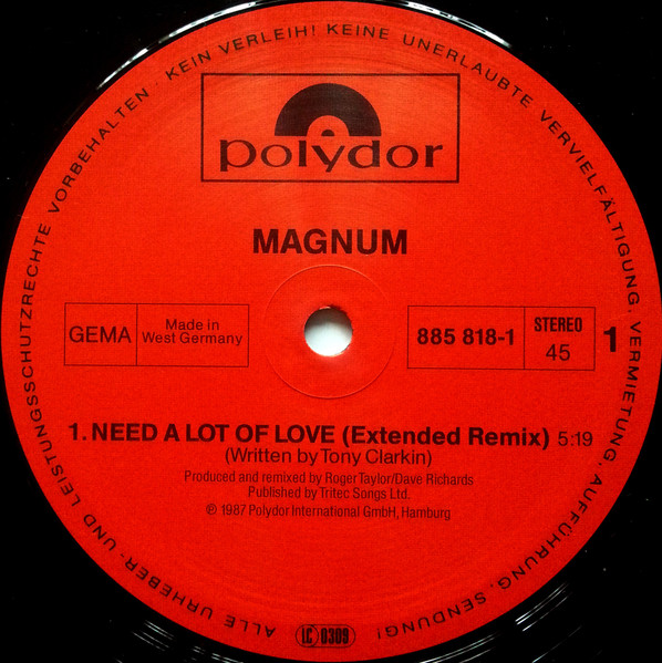 Magnum - Need A Lot Of Love | Polydor (885 818-1) - 3