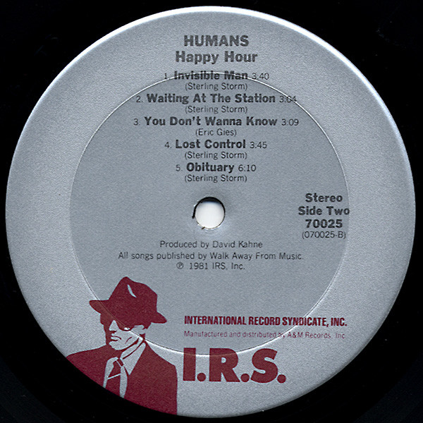 The Humans - Happy Hour | I.R.S. Records (SP 70025) - 4 The Humans - Happy Hour | I.R.S. Records (SP 70025) - 4