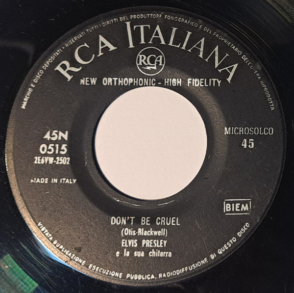 Elvis Presley - Don't Be Cruel / Hound Dog | RCA Italiana (45N 0515) - 2