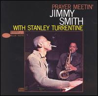 Jimmy Smith - Prayer Meetin' | Blue Note (BST 84164)