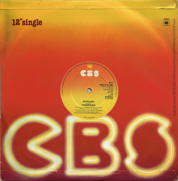 Champaign - Can You Find The Time / Whiplash | CBS (CBS A 13 1381) - 3