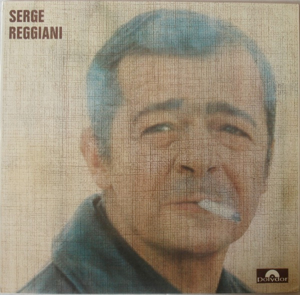 Serge Reggiani - Serge Reggiani | Polydor (2393 010) - main