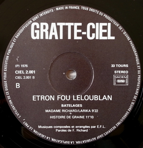 Etron Fou Leloublan - Batelages | Gratte-Ciel (CIEL 2001) - 4 Etron Fou Leloublan - Batelages | Gratte-Ciel (CIEL 2001) - 4