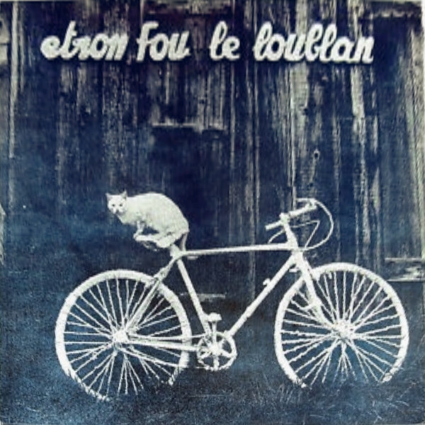 Etron Fou Leloublan - Batelages | Gratte-Ciel (CIEL 2001) - main Etron Fou Leloublan - Batelages | Gratte-Ciel (CIEL 2001) - main
