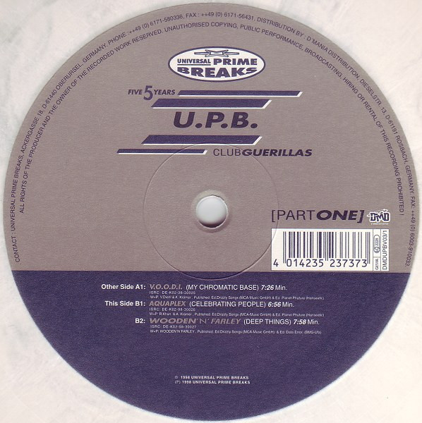 Various - Five 5 Years U.P.B. Club Guerillas (Part One) | Universal Prime Breaks (DMDUPBV03/1)