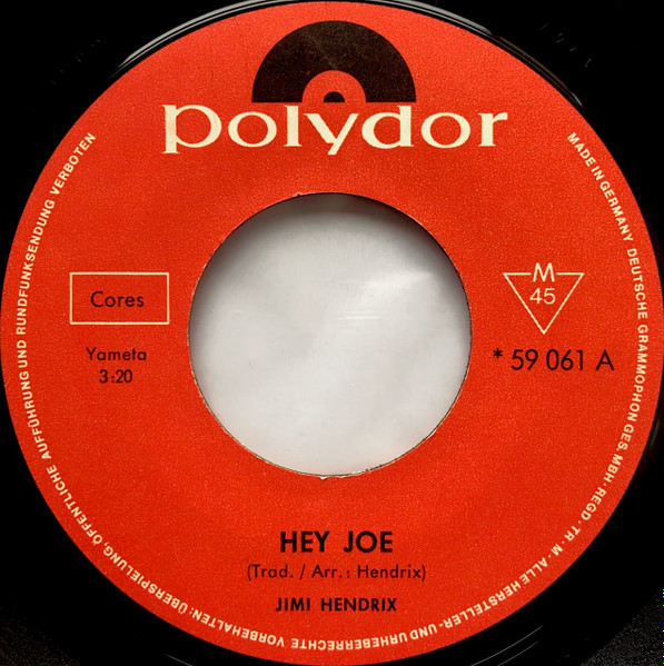 Jimi Hendrix - Hey Joe / Stone Free | Polydor (59 061) - 3