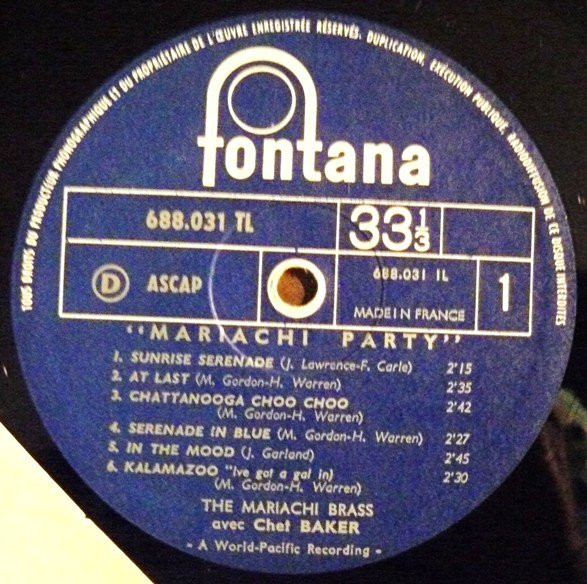 The Mariachi Brass Avec Chet Baker - In The Mood Mariachi Party! | Fontana (688-031 TL) - 3 The Mariachi Brass Avec Chet Baker - In The Mood Mariachi Party! | Fontana (688-031 TL) - 3