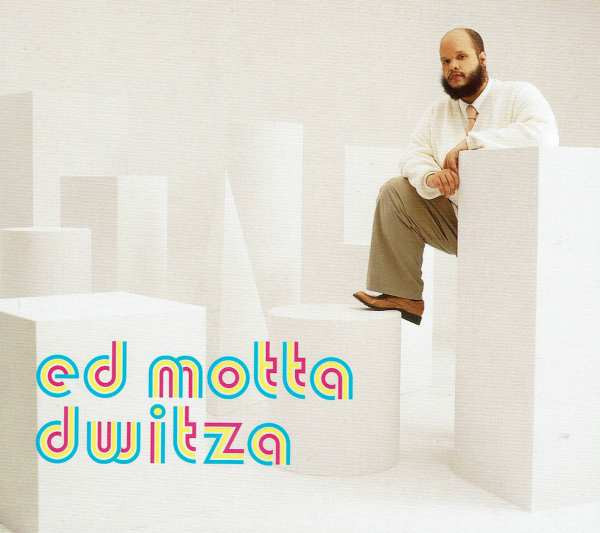 Ed Motta - Dwitza | Whatmusic.com (WMCD-0018) - main