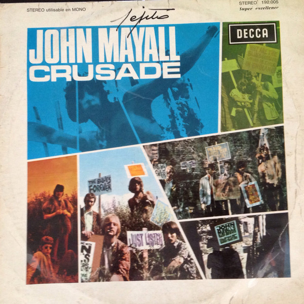 John Mayall & The Bluesbreakers - Crusade | Decca (192.005) - main