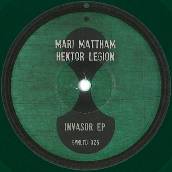 Mari Mattham , Hektor Legion - Invasor EP | Gynoid Limited (GYNLTD 025) - main Mari Mattham , Hektor Legion - Invasor EP | Gynoid Limited (GYNLTD 025) - main