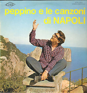 Peppino Di Capri - Peppino E Le Canzoni Di Napoli | Carisch (S.TCA 15003) - main Peppino Di Capri - Peppino E Le Canzoni Di Napoli | Carisch (S.TCA 15003) - main