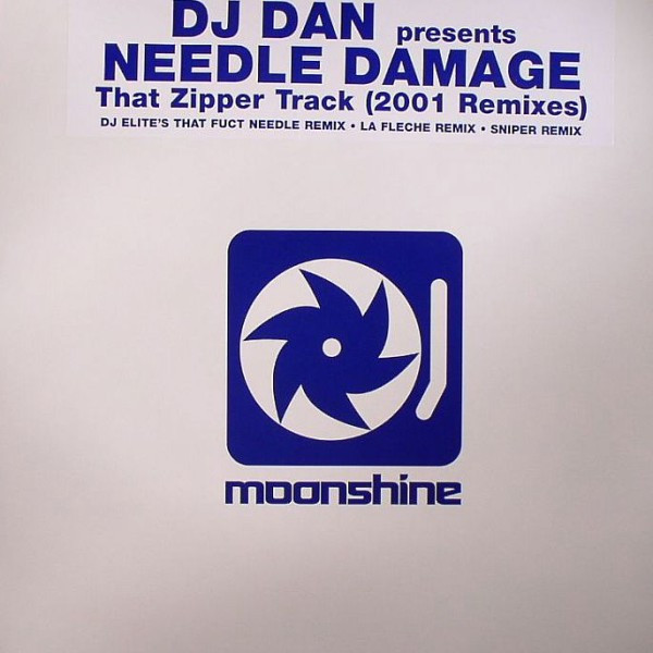 DJ Dan - That Zipper Track (2001 Remixes) | Moonshine Music (MM 88473-1) - main DJ Dan - That Zipper Track (2001 Remixes) | Moonshine Music (MM 88473-1) - main