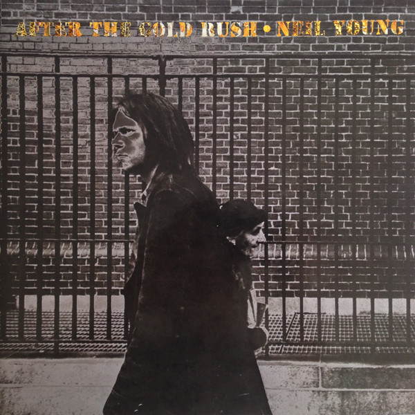 Neil Young - After The Gold Rush | Reprise Records (K 44 088)