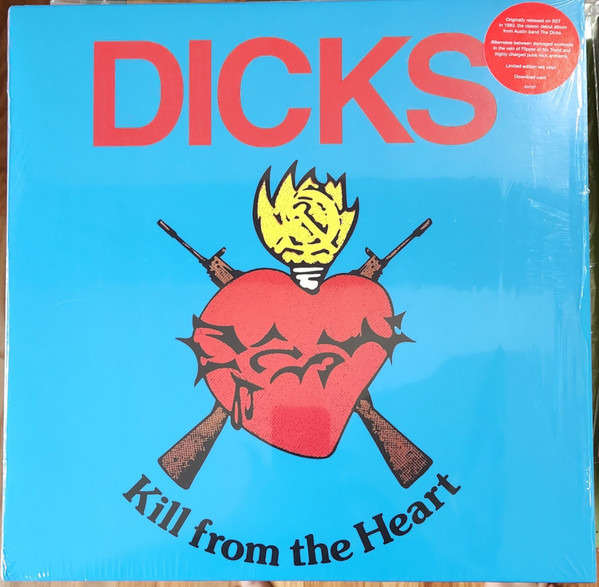 Dicks - Kill From The Heart | Superior Viaduct (SV197) - 2