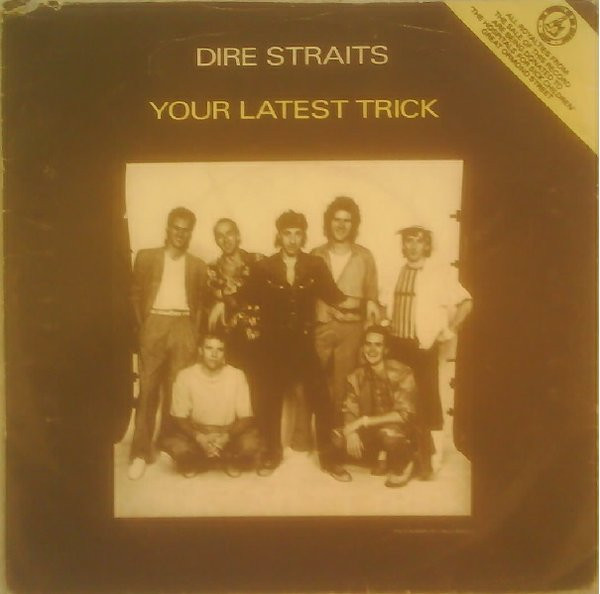 Dire Straits - Your Latest Trick | Vertigo (884 738-7) - main