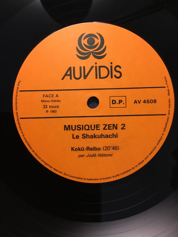 Judo Notomi  /  Goro Yamaguchi - Musique Zen 2 - Japon : Le Shakuhachi | Auvidis (AV 4508) - 4
