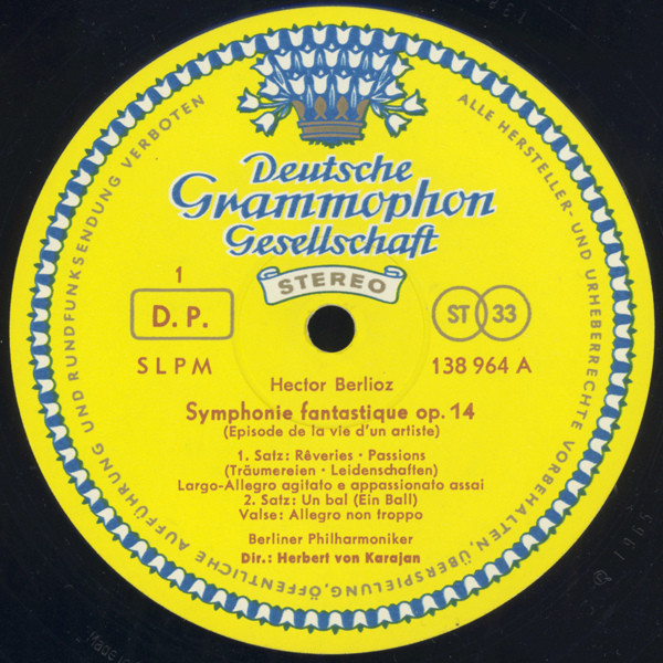 Hector Berlioz , Berliner Philharmoniker · Herbert von Karajan - Symphonie Fantastique | Deutsche Grammophon (138 964 SLPM) - main Hector Berlioz , Berliner Philharmoniker · Herbert von Karajan - Symphonie Fantastique | Deutsche Grammophon (138 964 SLPM) - main