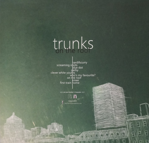 Trunks - On The Roof | Les Disques De Plomb (lddphs004) - 2 Trunks - On The Roof | Les Disques De Plomb (lddphs004) - 2