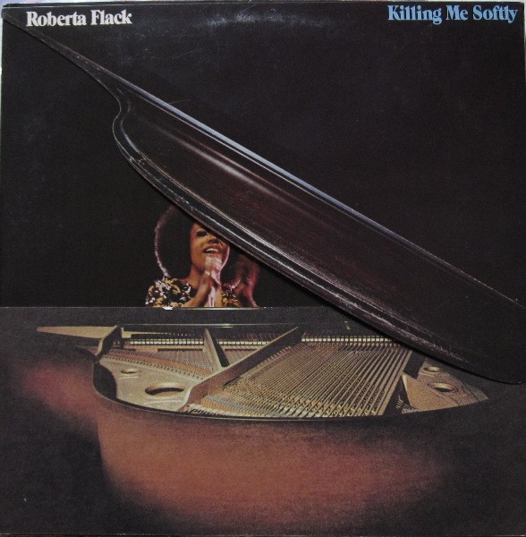 Roberta Flack - Killing Me Softly | Atlantic (SD 7271) - main Roberta Flack - Killing Me Softly | Atlantic (SD 7271) - main