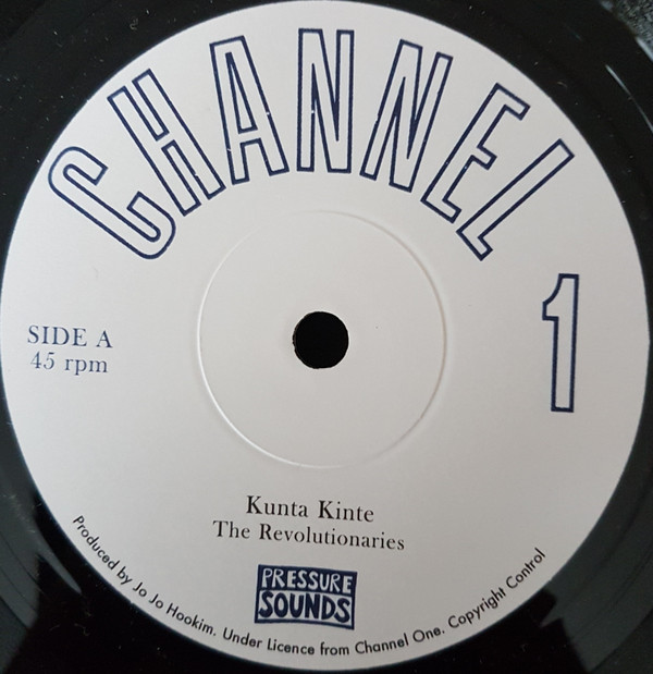 The Revolutionaries - Kunta Kinte | Channel One (none)