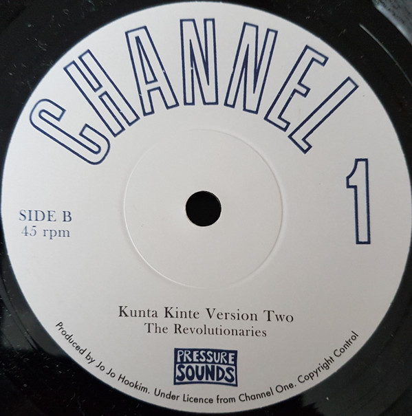 The Revolutionaries - Kunta Kinte | Channel One (none) - 2