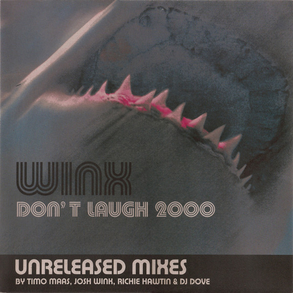 Josh Wink - Don't Laugh 2000 (Unreleased Mixes) | Club Tools (0113150CLU)