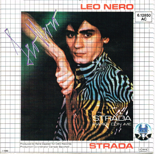 Leo Nero - Strada | CBO Records (6.12 850) - 2