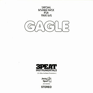 Gagle - 3Peat Instrumentals | Jazzy Sport (JSV-052/053)