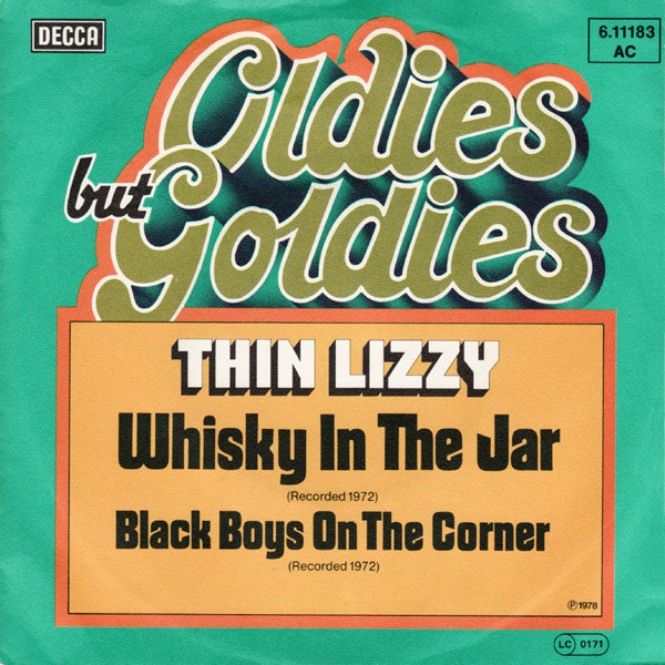 Thin Lizzy - Whisky In The Jar / Black Boys On The Corner | Decca (6.11 183) - main