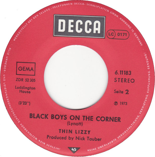 Thin Lizzy - Whisky In The Jar / Black Boys On The Corner | Decca (6.11 183) - 4