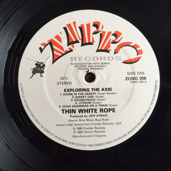 Thin White Rope - Exploring The Axis | Zippo Records (ZONG 006) - 3