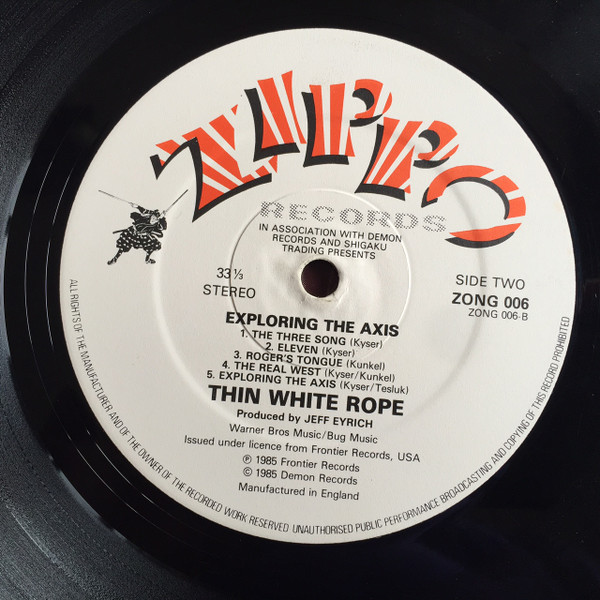 Thin White Rope - Exploring The Axis | Zippo Records (ZONG 006) - 4