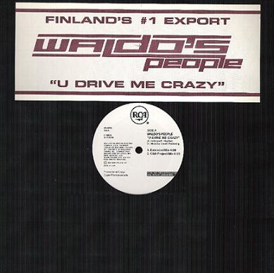 Waldo's People - U Drive Me Crazy | RCA (KD-51622)