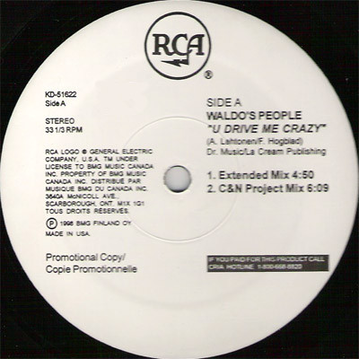 Waldo's People - U Drive Me Crazy | RCA (KD-51622) - 2