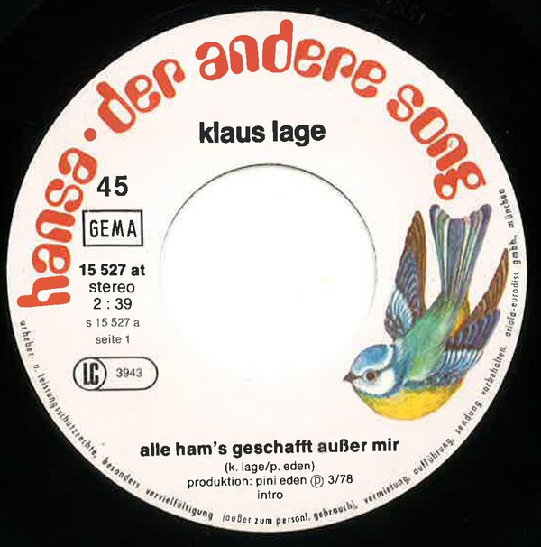 Klaus Lage - Alle Ham's Geschafft Außer Mir | Der Andere Song (15 527 AT) - 3