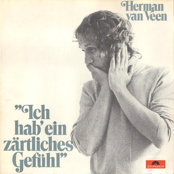Herman van Veen - Ich Hab' Ein Zärtliches Gefühl | Polydor (2480 178) - main