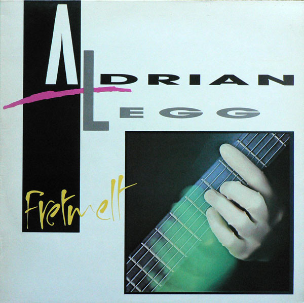 Adrian Legg - Fretmelt | Spindrift Records (SPIN 115) - main Adrian Legg - Fretmelt | Spindrift Records (SPIN 115) - main