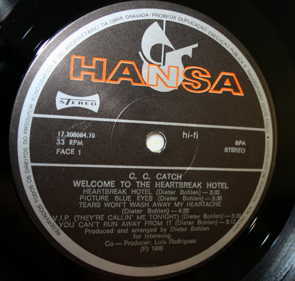 C.C. Catch - Welcome To The Heartbreak Hotel | Hansa (17.208064.70) - 2