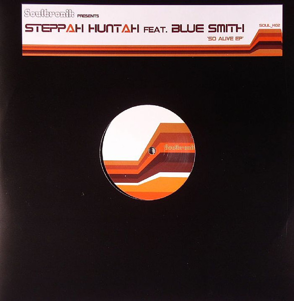 Steppah Huntah - So Alive | Soultronik (soul_k02)
