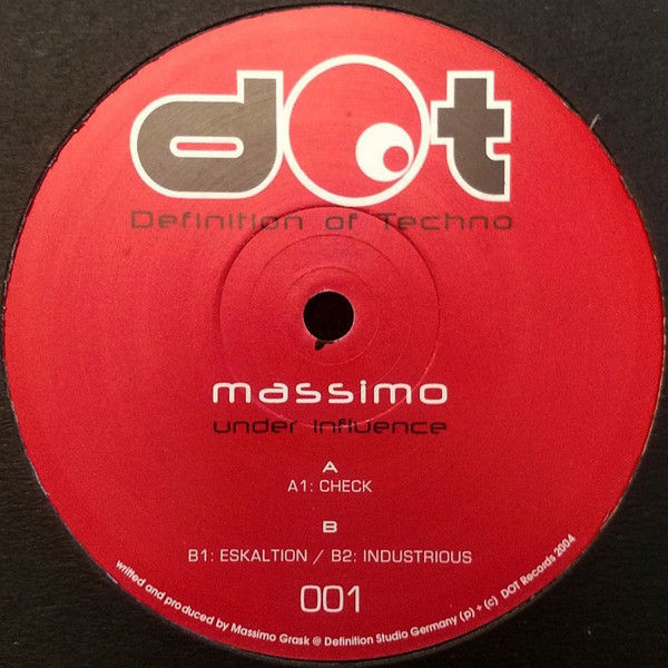 Massimo - Under Influence | Definition Of Techno (DOT001) - main