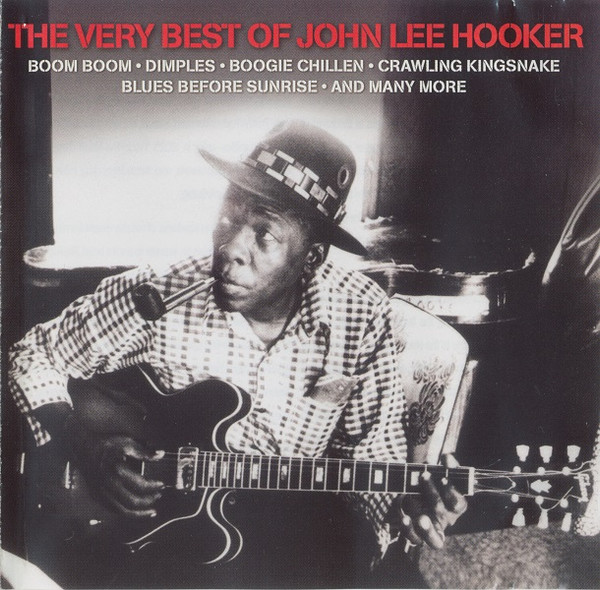 John Lee Hooker - The Very Best Of John Lee Hooker | Not Now Music (NOT2CD288)