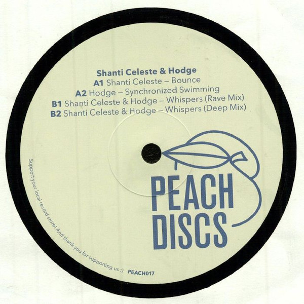 Shanti Celeste & Hodge - Bounce | Peach Discs (PEACH017) - 2 Shanti Celeste & Hodge - Bounce | Peach Discs (PEACH017) - 2