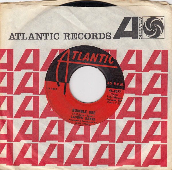 LaVern Baker - Bumble Bee / My Time Will Come | Atlantic (45-2077) - 3