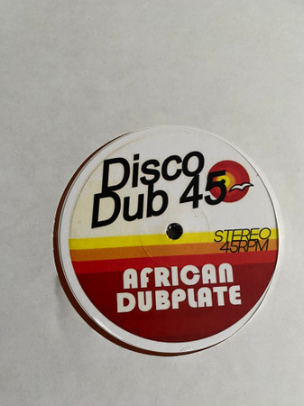African Dubplate - Disco Dub Demos | Disco Dub 45 (DDD1000) - 2 African Dubplate - Disco Dub Demos | Disco Dub 45 (DDD1000) - 2
