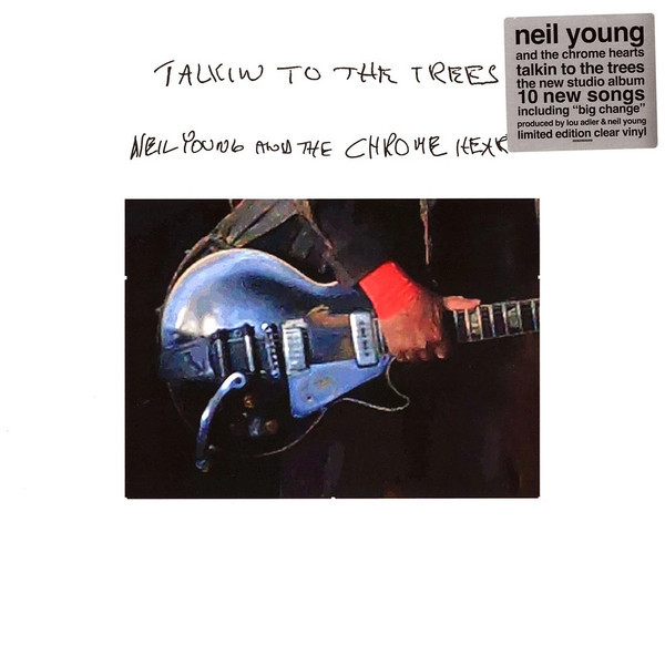 Neil Young And The Chrome Hearts - Talkin To The Trees | Reprise Records (093624835073)