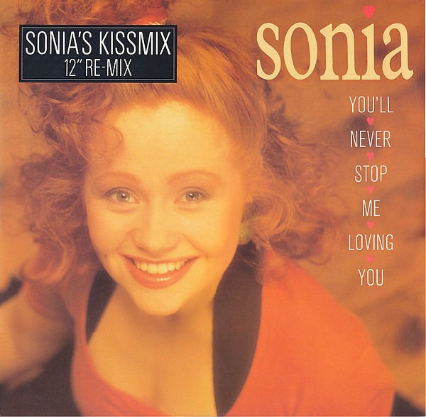 Sonia - You'll Never Stop Me Loving You (Sonia’s Kissmix) | Chrysalis (CHSR 12 3385)