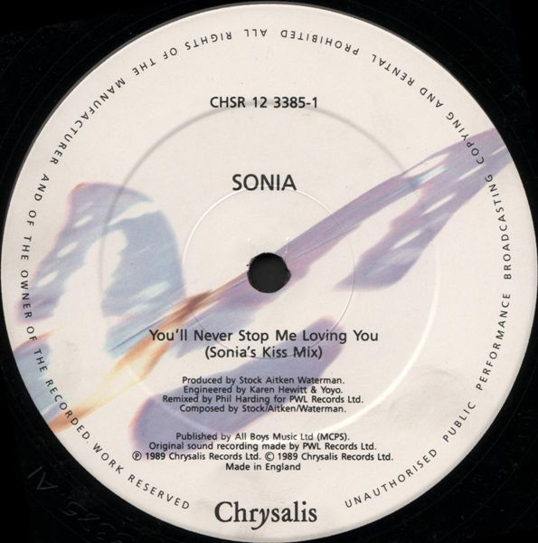 Sonia - You'll Never Stop Me Loving You (Sonia’s Kissmix) | Chrysalis (CHSR 12 3385) - 3
