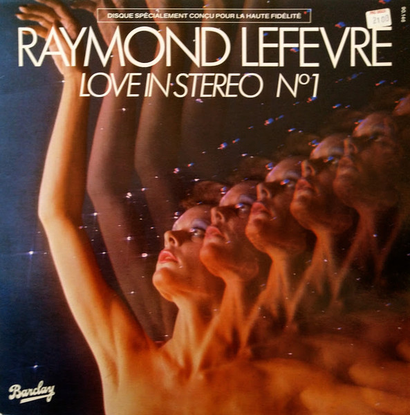 Raymond Lefèvre Et Son Grand Orchestre - Love In Stereo Nº 1 | Barclay (90.146)